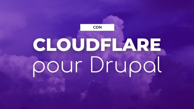 Configuration de Cloudflare pour Drupal